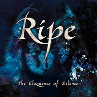Ripe : The Eloquence of Silence